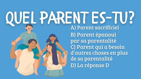QUEL PARENT ES-TU ?