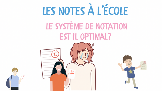 LE SYSTÈME DE NOTATION À L’ÉCOLE EST-IL OPTIMAL?