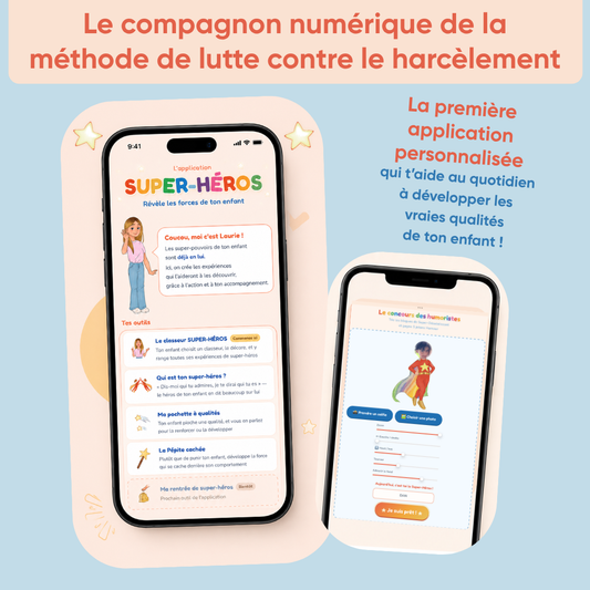L’Application SUPER-HÉROS