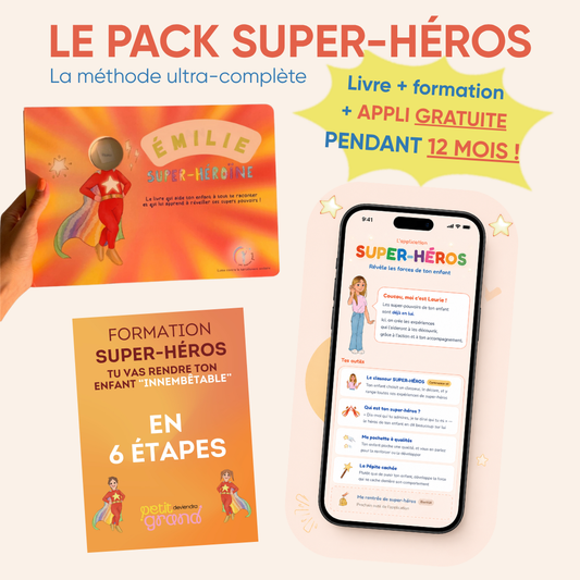 LE PACK « SUPER-HÉROS » : Méthode complète + L’Application