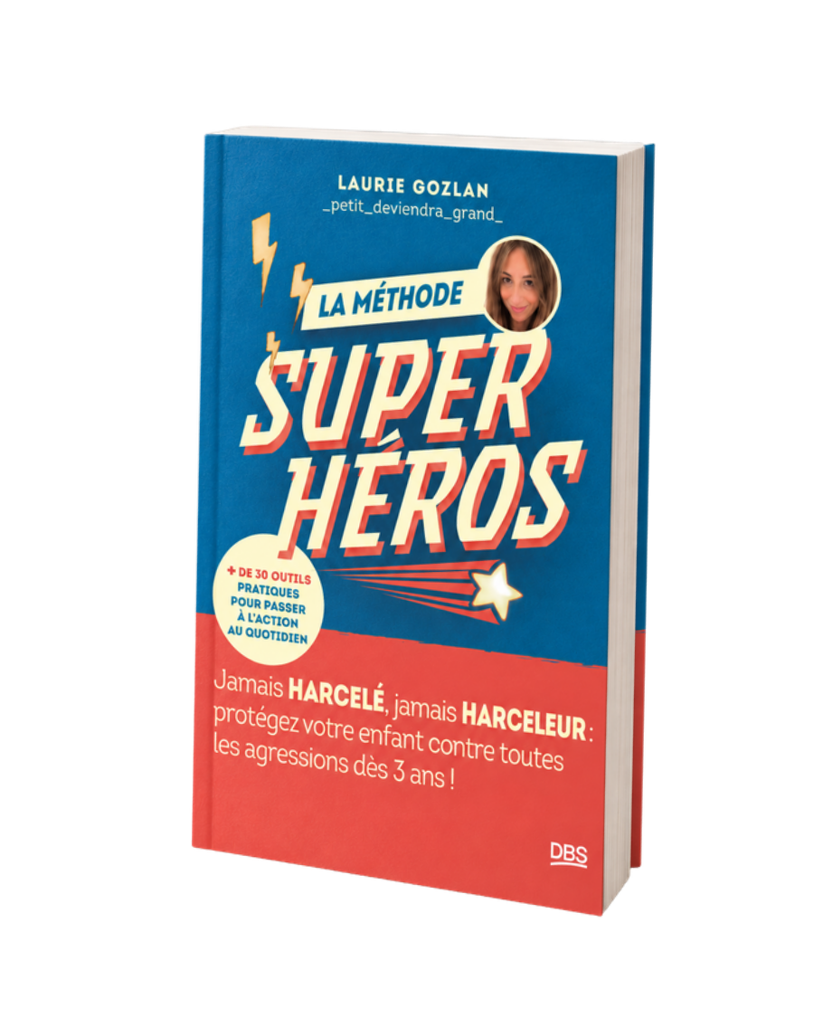 Le livre La méthode SUPER-HÉROS de Laurie Gozlan