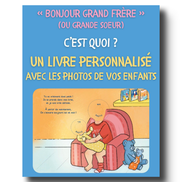 BONJOUR GRAND FRÈRE / GRANDE SŒUR + KIT DE JEUX
